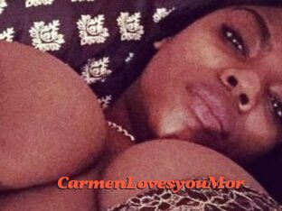 CarmenLovesyouMor