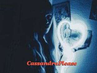 CassandraPlease