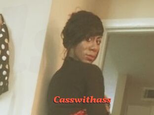 Casswithass