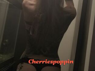 Cherriespoppin