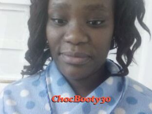 ChocBooty30