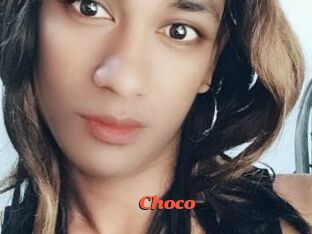 Choco