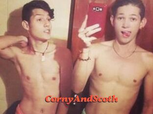 CornyAndScoth