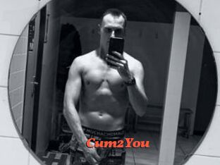 Cum2You