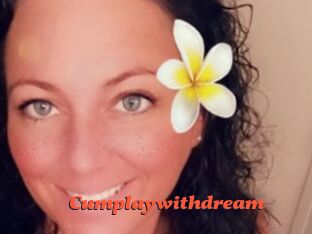 Cumplaywithdream
