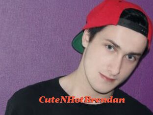 CuteNHotBrendan