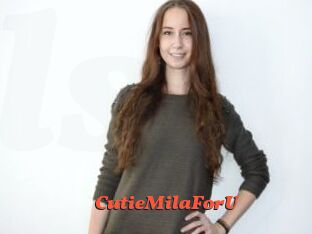 CutieMilaForU