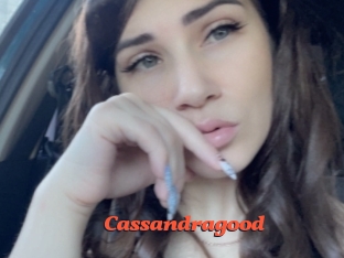 Cassandragood