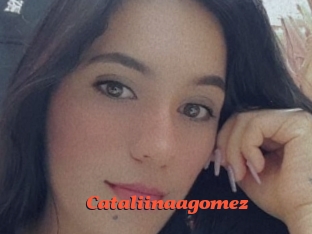 Cataliinaagomez