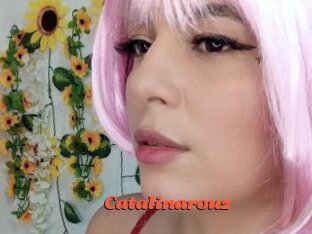 Catalinarouz