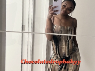 Chocolatedropbabyy