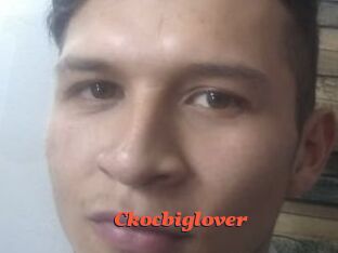 Ckocbiglover