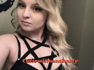 Cutiewithaaabooty