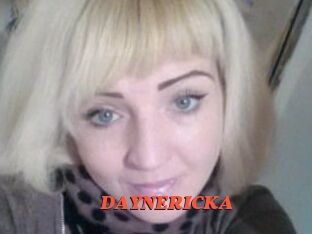DAYNERICKA