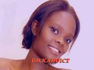 DICKADDICT