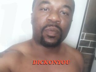 DICKONYOU