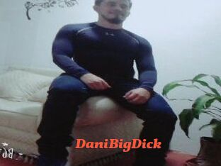 DaniBigDick