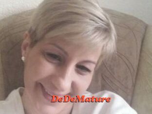 DeDeMature