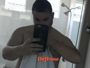 Deftone
