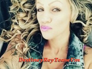 DestineyRey_TeaseUm