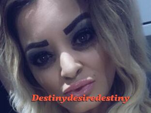 Destinydesiredestiny