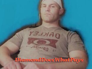 DiamondDoesWhatPays