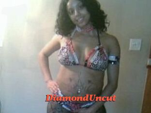 DiamondUncut