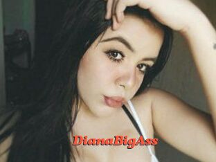 DianaBigAss