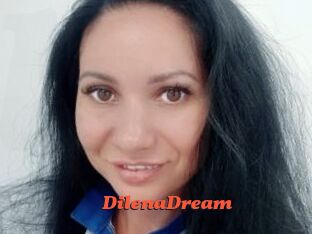 DilenaDream