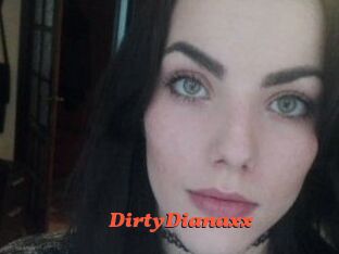 DirtyDianaxx