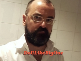DoULikeBigOne