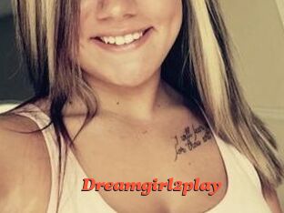 Dreamgirl2play