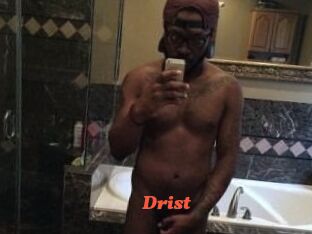 Drist