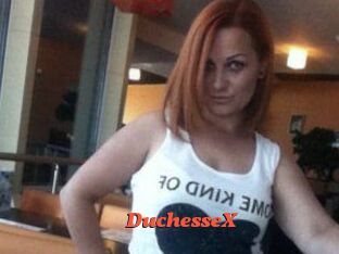 DuchesseX