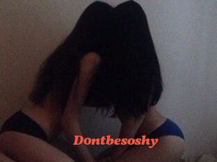 D0ntbesoshy