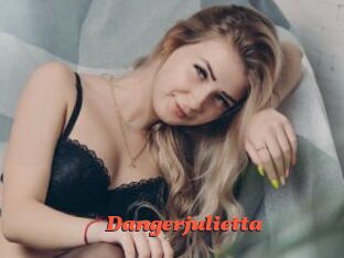 Dangerjulietta