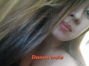 Danna_wets