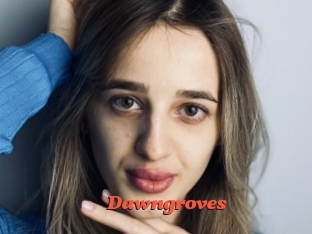 Dawngroves