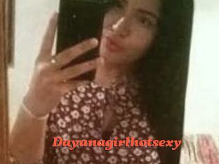 Dayanagirlhotsexy