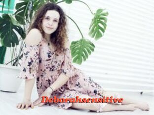 Deborahsensitive