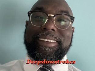 Deepslowstrokes