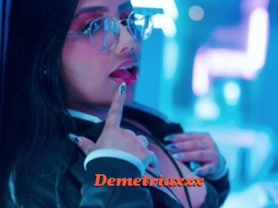 Demetriaxxx