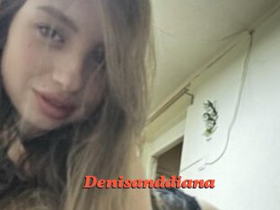 Denisanddiana