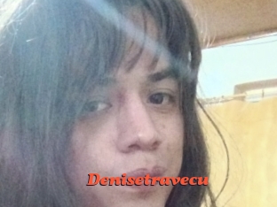 Denisetravecu
