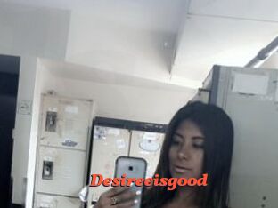 Desireeisgood