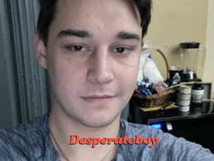 Desperateboy