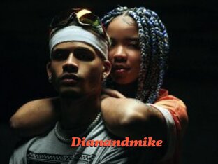 Dianandmike