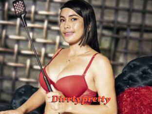 Dirrtypretty