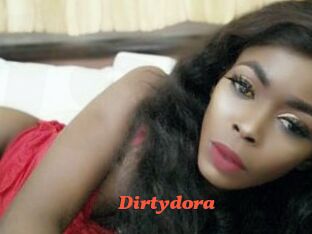 Dirtydora