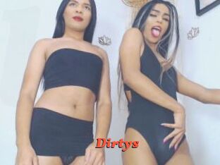 Dirtys